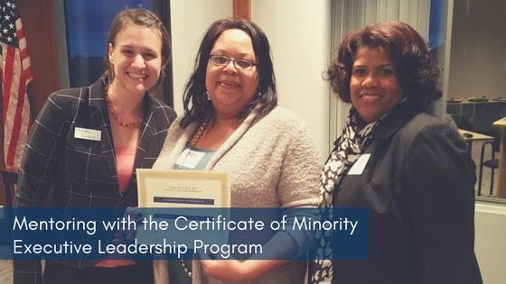 mentoring with the certificate of minority executive leadership program 2